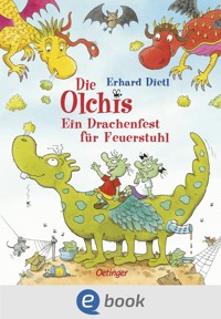 Die Olchis. Ein Drachenfest für Feuerstuhl - Erhard Dietl - E-Book