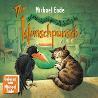Der Wunschpunsch - Michael Ende - Hörbuch