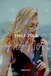 Nana - Émile Zola - E-Book