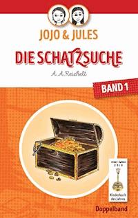 JoJo & Jules - Die Schatzsuche - A. A. Reichelt - E-Book