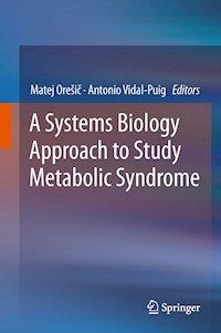 A Systems Biology Approach to Study Metabolic Syndrome -  - E-Book