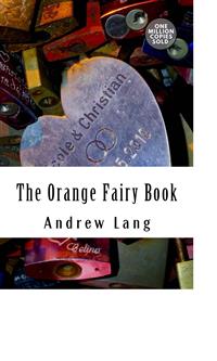 The Orange Fairy Book - Andrew Lang - E-Book
