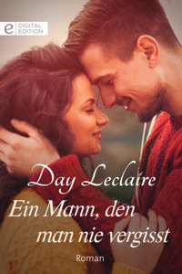 Ein Mann, den man nie vergisst - Day Leclaire - E-Book
