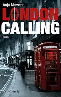 London Calling - Anja Marschall - E-Book