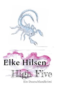 High Five - Elke Hilsen - E-Book