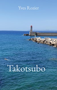 Takotsubo - Yves Rozier - E-Book