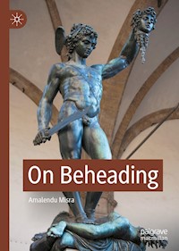 On Beheading - Amalendu Misra - E-Book
