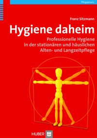 Hygiene daheim - Franz Sitzmann - E-Book