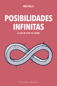 Posibilidades infinitas - Mike Doodly - E-Book