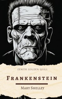 Frankenstein - Mary Shelley - E-Book
