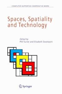 Spaces, Spatiality and Technology -  - E-Book