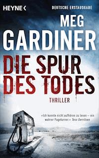 Die Spur des Todes - Meg Gardiner - E-Book