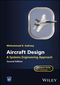 Aircraft Design - Mohammad H. Sadraey - E-Book