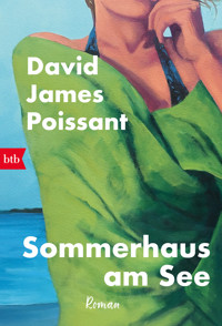 Sommerhaus am See - David James Poissant - E-Book
