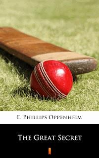 The Great Secret - E. Phillips Oppenheim - E-Book