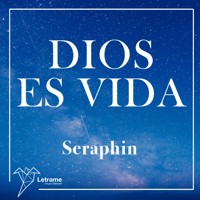 Dios es vida - Seraphin - Hörbuch