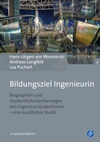 Bildungsziel Ingenieurin - Hans-Jürgen von Wensierski - E-Book