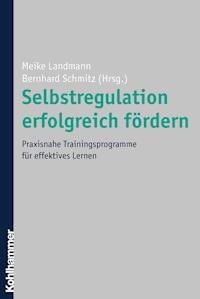 Selbstregulation erfolgreich fördern -  - E-Book