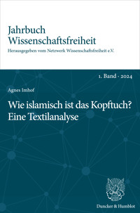 Wie islamisch ist das Kopftuch? - Agnes Imhof - E-Book
