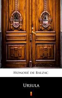 Ursula - Honoré de Balzac - E-Book