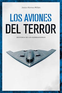 Los aviones del terror - Jesús Alonso Millán - E-Book