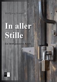 In aller Stille - Wolfgang Breuer - E-Book