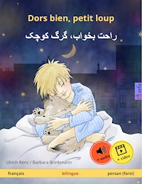 Dors bien, petit loup – راحت بخواب، گرگ کوچک (français – persan (farsi)) - Ulrich Renz - E-Book