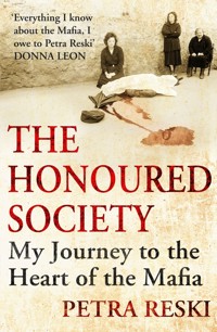 The Honoured Society - Petra Reski - E-Book