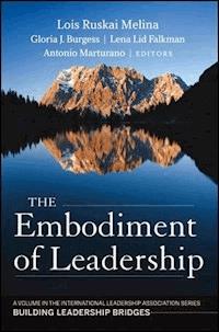 The Embodiment of Leadership -  - E-Book