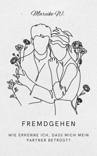 Fremdgehen - Mareike W. - E-Book