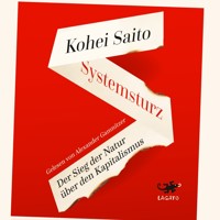 Systemsturz - Kohei Saito - E-Book + Hörbuch
