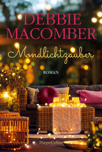 Mondlichtzauber - Debbie Macomber - E-Book