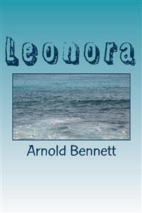 Lenora - Arnold Bennett - E-Book
