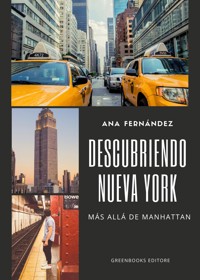 Descubriendo Nueva York - Ana Fernández - E-Book