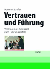 Vertrauen und Führung - Hartmut Laufer - E-Book