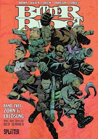 Bitter Root. Band 2 - David F. Walker - E-Book