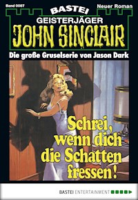 John Sinclair 87 - Jason Dark - E-Book