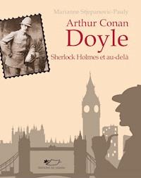 Arthur Conan Doyle - Marianne Stjepanovic-Pauly - E-Book