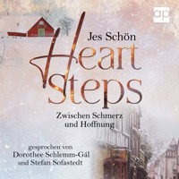 Heartsteps – Zwischen Schmerz und Hoffnung - Jes Schön - Hörbuch