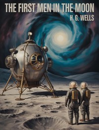 The First Men in the Moon (translated) - H G Wells - E-Book