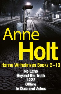 Hanne Wilhelmsen Series Books 6-10 - Anne Holt - E-Book