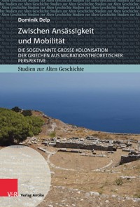 Zwischen Ansässigkeit und Mobilität - Dominik Delp - E-Book