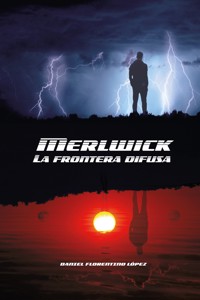 Merlwick - Daniel Florentino López - E-Book