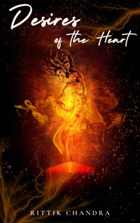 Desires of the Heart - Rittik Chandra - E-Book