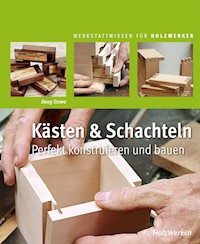 Kästen & Schachteln - Doug Stowe - E-Book