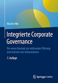 Integrierte Corporate Governance - Martin Hilb - E-Book
