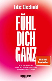 Fühl dich ganz - Lukas Klaschinski - E-Book