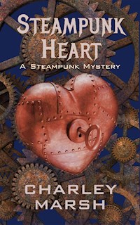Steampunk Heart - Charley Marsh - E-Book