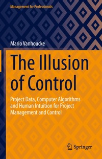 The Illusion of Control - Mario Vanhoucke - E-Book