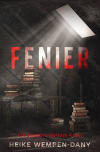 Fenier - Heike Wempen-Dany - E-Book
